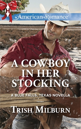 Title details for A Cowboy in Her Stocking by Trish Milburn - Available
